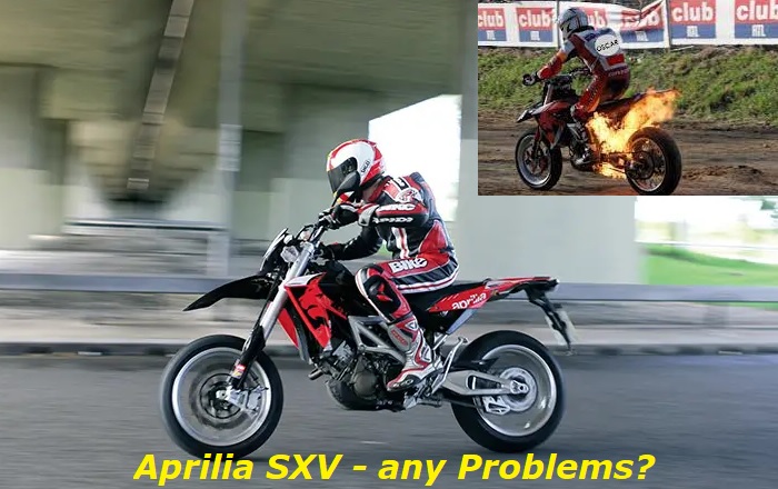 Aprilia sxv problems